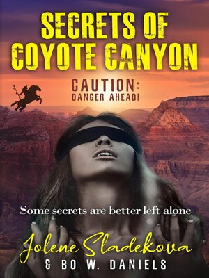 cover image of Secrets of Coyote Canyon--Caution